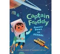 Captain Freddy Counts Down to School - [Version Originale] Inconnu (Auteur)