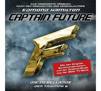 Captain Future - Der Triumph 06: Die Nebellande [Import]