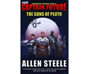 Captain Future: The Guns of Pluto