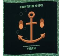 Captain Gips - 20.000 Meilen Unter Demyeah [Import]