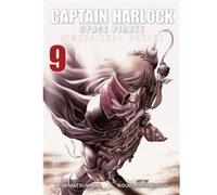 Captain Harlock Dimensional Voyage Vol. 9 by Leiji Matsumoto Unknown (Auteur)