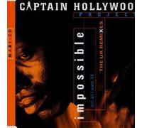 Captain Hollywood Project - Impossible (UK Remixes, 1994) [Import]