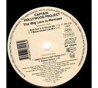 Captain Hollywood Project - The Way Love Is (Remixes) [Vinyl Maxi-Single]