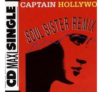 Captain Hollywood - Soul Sister (Remix '93)