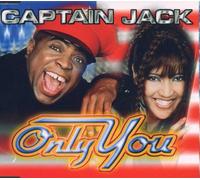 Captain Jack - Only You [Import]