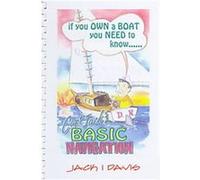 Captain Jack's Basic Navigation Jack I. Davis (Auteur)