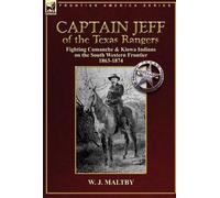 Captain Jeff Of The Texas Rangers