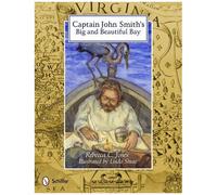 Captain John Smith's Big And Beautiful Bay