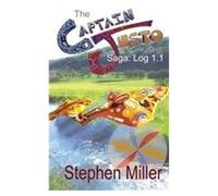 Captain Justo Saga Log 1.1 Gold From The Sky
