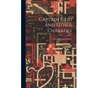 Captain Kidd And Other Charades
