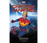 Captain Marvel Liberation Run Prose Novel by Tess Sharpe Unknown (Auteur)