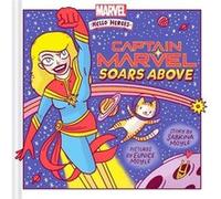 Captain Marvel Soars Above A Marvel Hello Heroes Book by Sabrina Moyle Sabrina Moyle (Auteur)