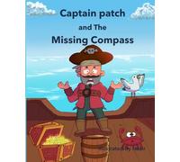 Captain Patch and the Missing Compass: A Funny Pirate Adventure for Kids