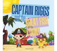 Captain Riggs and the Great Fish Count
