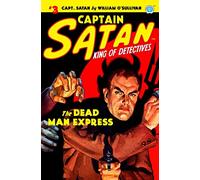 Captain Satan #3: The Dead Man Express