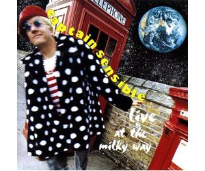 Captain Sensible - Live at the Milky Way