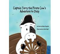 Captain Terry The Pirate Cow's Adventure To Italy
