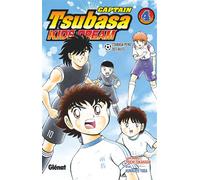 Yôichi Takahashi – Captain Tsubasa Kids Dream – Tome 04 – Broché – Glénat