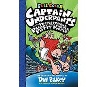 Captain Underpants and the Preposterous Plight of the Purple Potty People: Color Edition (Captain Underpants #8) (Volume 8)