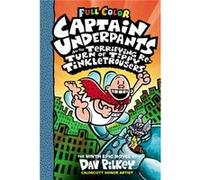 Captain Underpants and the Terrifying Return of Tippy Tinkletrousers Colour Edition HB by Dav Pilkey Dav Pilkey (Auteur)