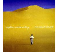 Captain, We're Sinking - King of No Man