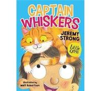 Captain Whiskers by Jeremy Strong Jeremy Strong (Auteur)
