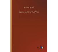 Captains Of The Civil War