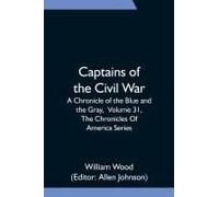 Captains Of The Civil War