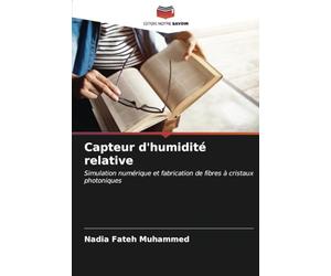 Capteur d'humidité relative: Simulation numérique et fabrication de fibres à cristaux photoniques
