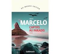Captifs au paradis