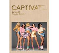 Captivate! Fashion Photography from the 1990s /anglais