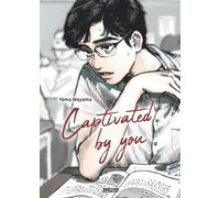 Wayama Yama & Vega Dupuis – Captivated by you – Manga – Broché