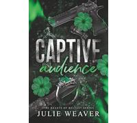 Captive Audience: A Dark Irish Mafia Romance