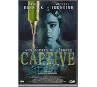 Captive - Aux Portes De L'enfer