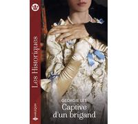Captive d'un brigand - Georgie Lee - Harlequin - Poche - Roman