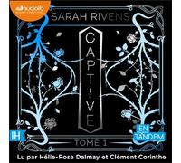 Captive - En Tandem - Sarah Rivens - Audiolib - Livre audio - Livre