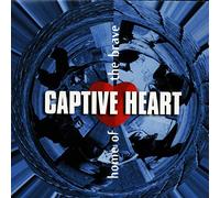 Captive Heart - Home of The Brave [Import]