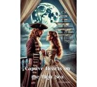 Captive Hearts On The High Sea