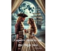 Captive Hearts On The High Sea