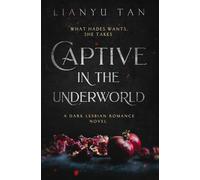 Captive in the Underworld: A Dark Lesbian Romance Novel