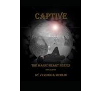 Captive: Magic Heart Series