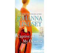 Captive of My Desires: A Malory Novel (Volume 8)