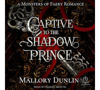 Captive To The Shadow Prince (Monsters of Faery)