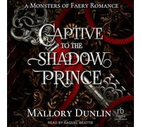 Captive To The Shadow Prince (Monsters of Faery)