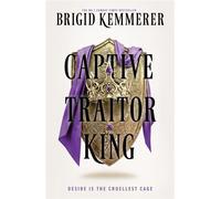 Captive Traitor King - Brigid Kemmerer - HarperVoyager - ebook (ePub) - Livre