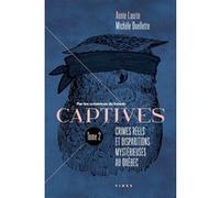 Captives T.2 Annie Laurin (Auteur)