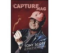 Capture Mag N°04 - Tony Scott Collectif (Auteur)
