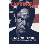 Capture Mag N°2 Oliver Stone : l'Amérique droit dans les yeux
