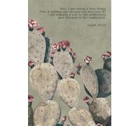 Capture New Beginnings: A Desert-Inspired Scripture Journal - Isaiah 43:19 Edition