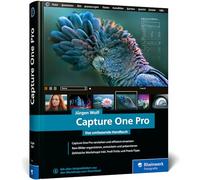 Jürgen Wolf – Capture One Pro : Manuel complet – Astuces et savoir expert – Éd. 2024 – Relié